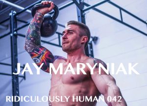 Jay Maryniak - Founder of JTM Fit. Creator of The Functional Method