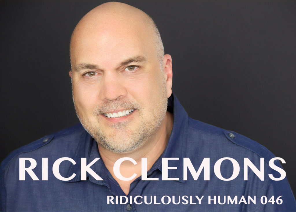 Rick Clemons - Host of Life (Un)closeted Podcast and Bold Move Expert