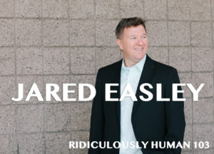 Jared Easley, Author, Entrepreneur, Community Builder, Podcast Host, and Co-Founder of Podcast Movement